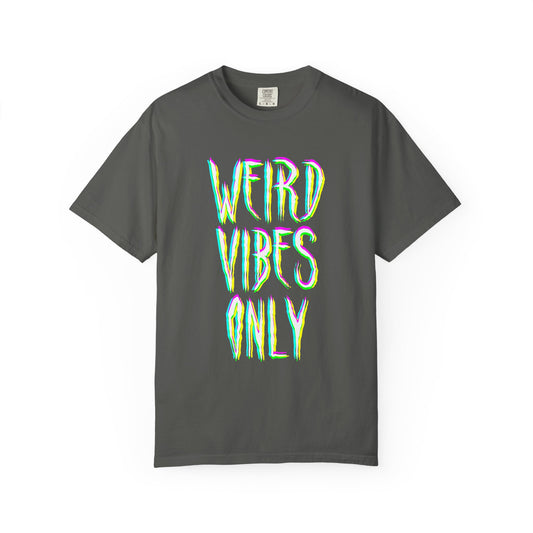 WEIRD VIBES: Comfort Colors®️ t-shirt in Pepper